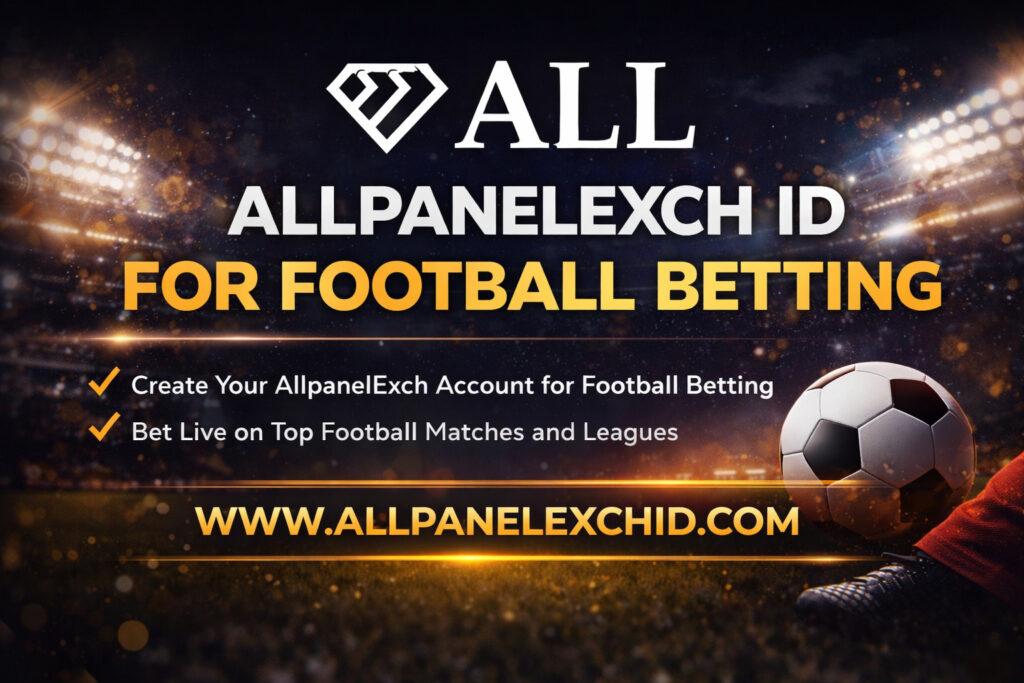 AllpanelExch ID for Football Betting