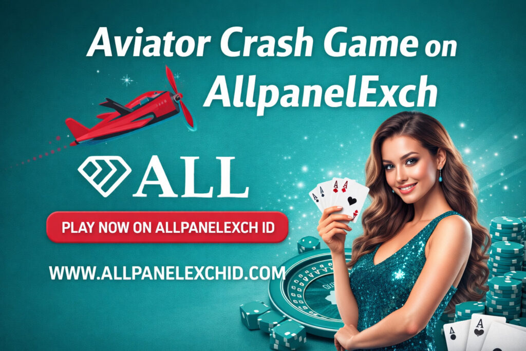 Aviator Crash Game on AllpanelExch